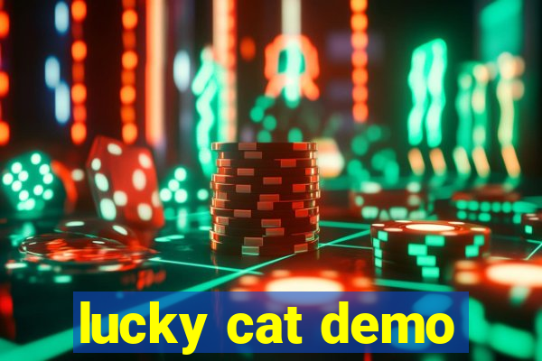 lucky cat demo